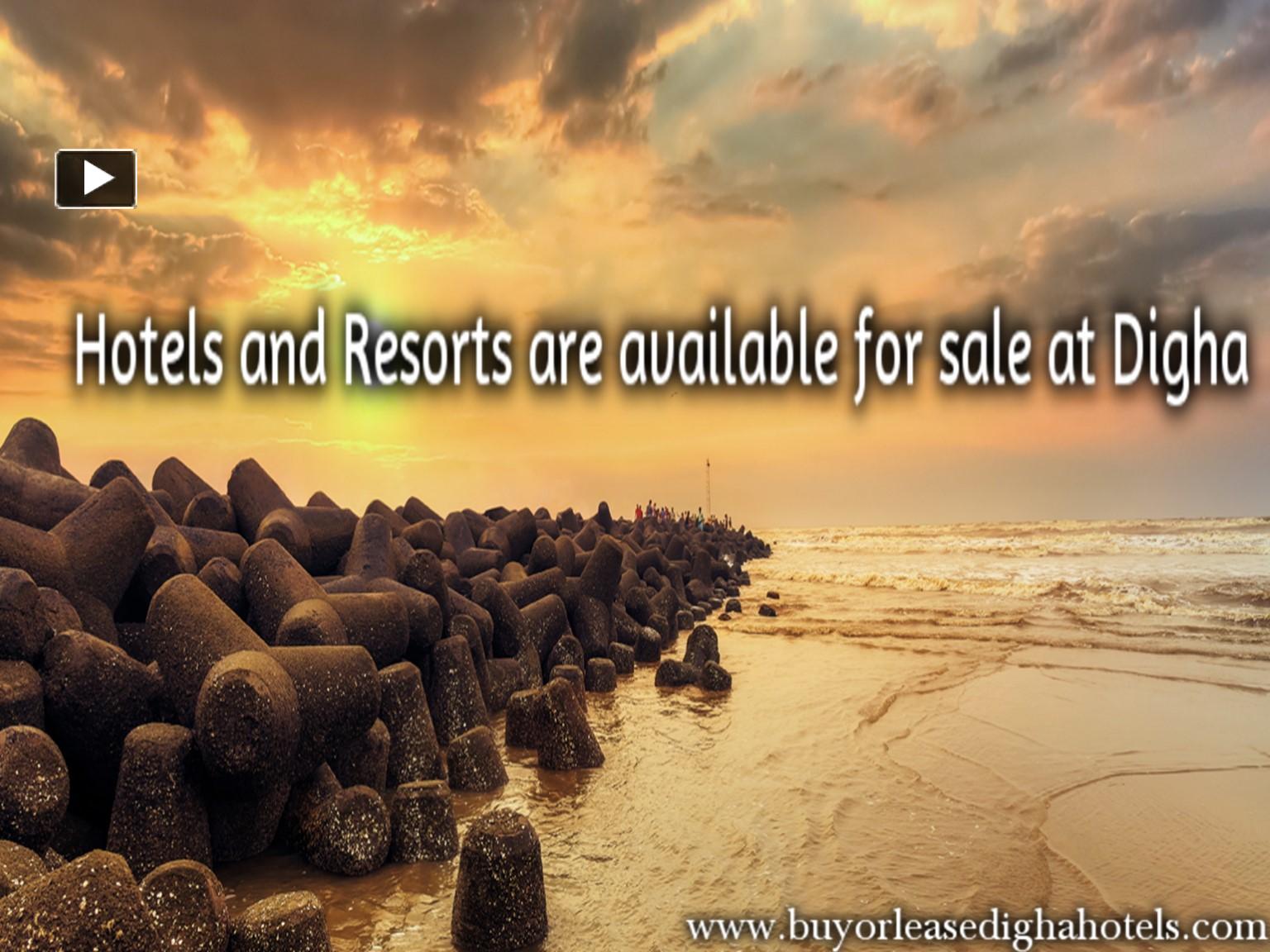 Ppt Hotel And Resorts Are Available For Sale At Digha Powerpoint