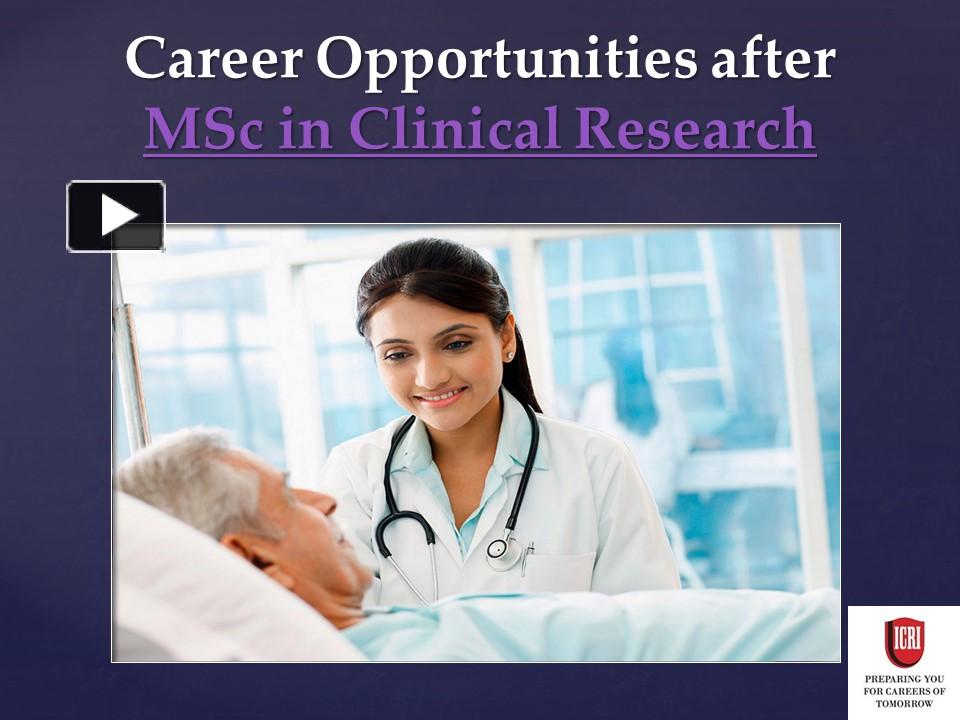 ppt-career-opportunities-after-msc-in-clinical-research-powerpoint