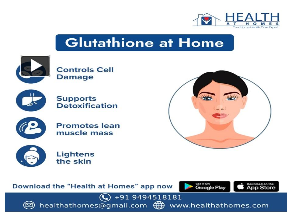 Ppt Glutathione Injections In Hyderabad Powerpoint Presentation