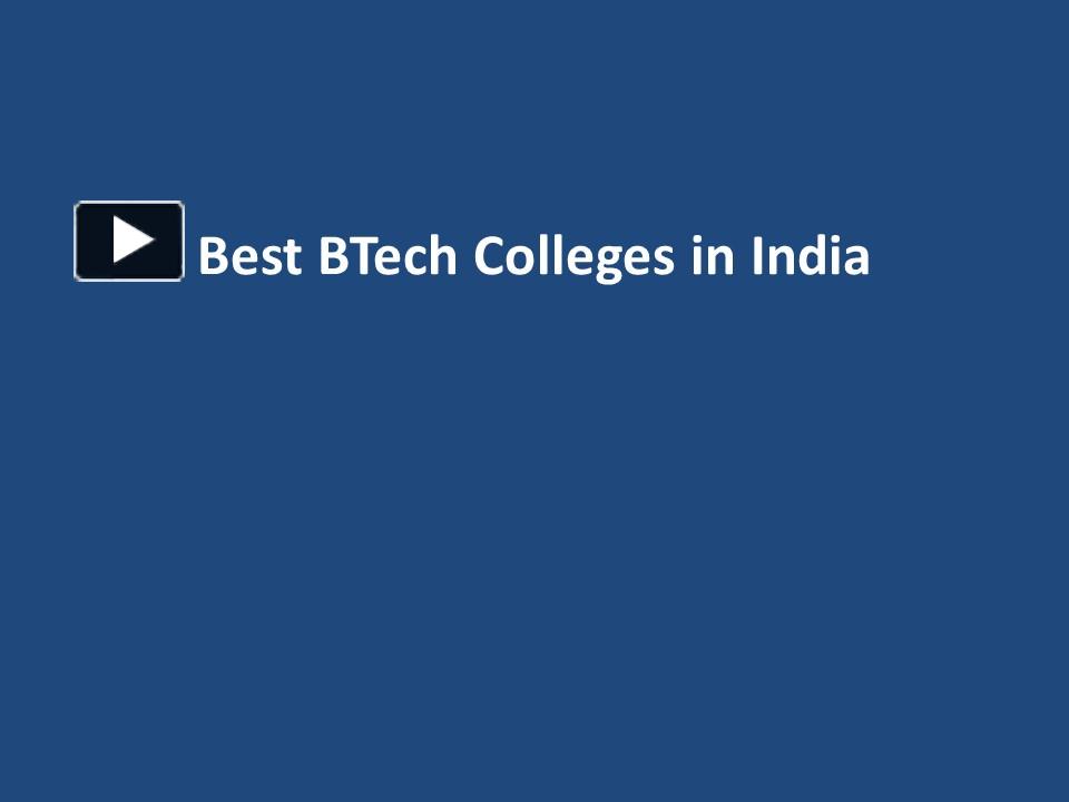 PPT – Best BTech Colleges In India PowerPoint Presentation | Free To ...