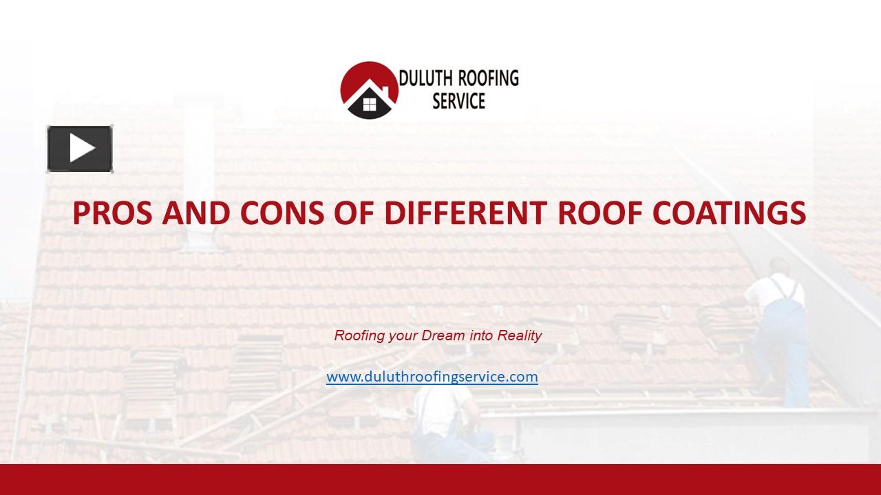 PPT – Pros And Cons Of Different Roof Coatings (1) PowerPoint ...