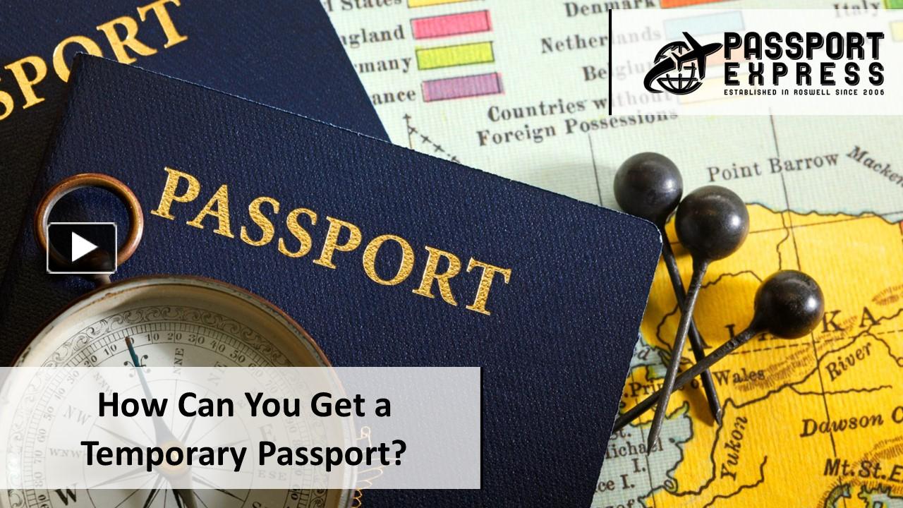 ppt-how-to-get-a-temporary-passport-the-ultimate-guide-powerpoint