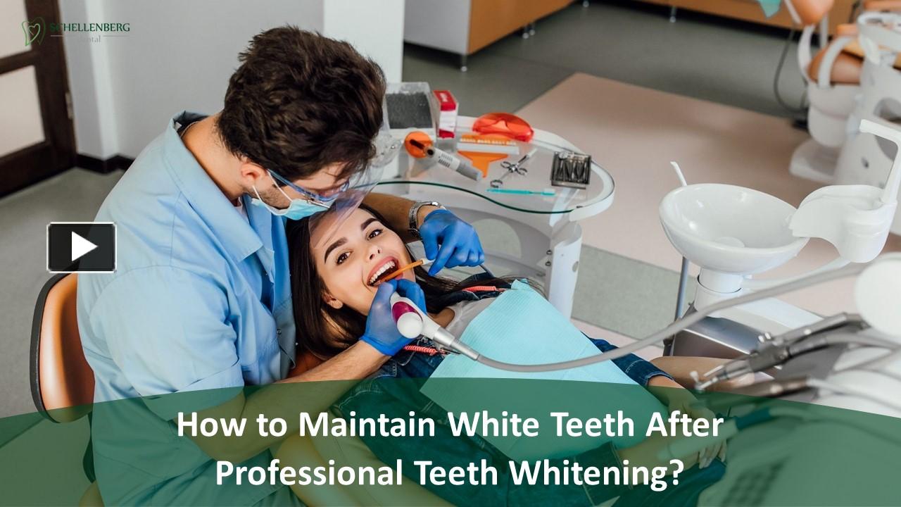 PPT How To Maintain White Teeth After Professional Teeth Whitening PowerPoint Presentation