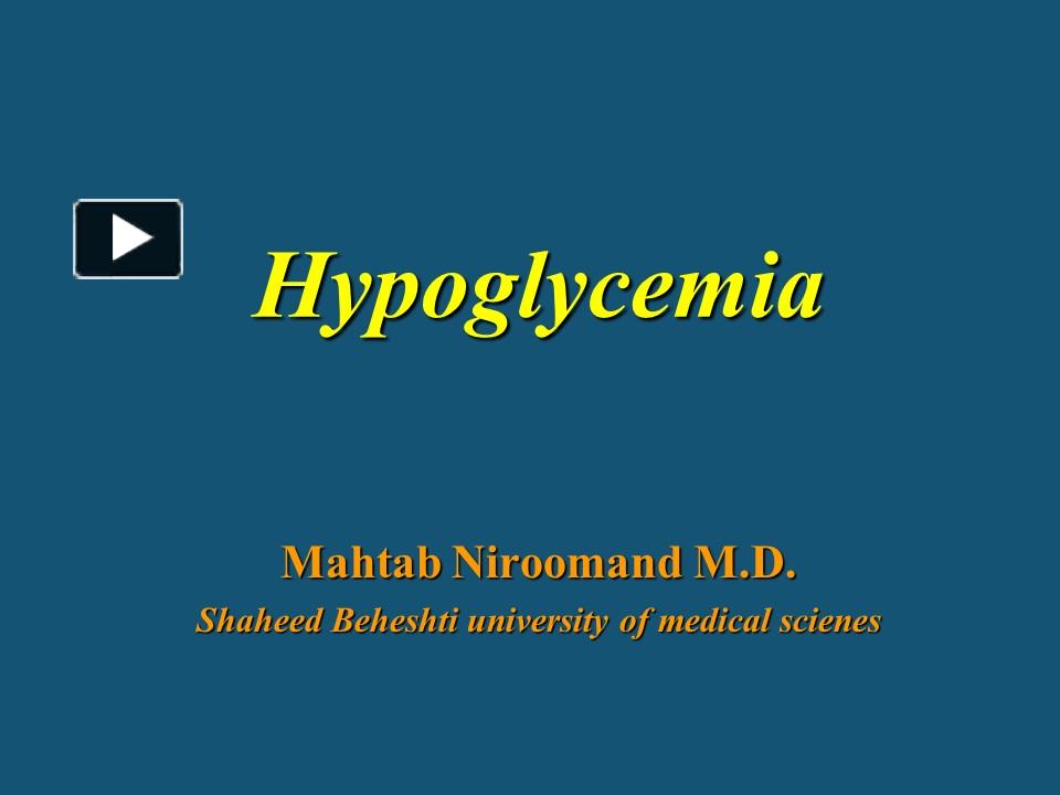 PPT – Hypoglycemia PowerPoint Presentation | Free To Download - Id ...