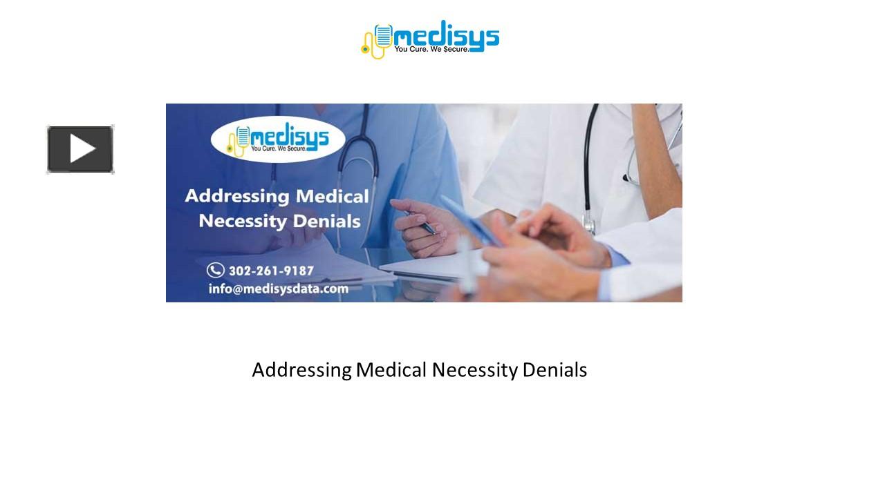 PPT – Addressing Medical Necessity Denials PowerPoint Presentation ...