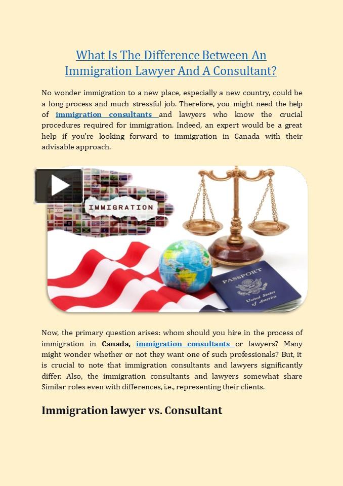 Ppt What Is The Difference Between An Immigration Lawyer And A Consultant Powerpoint 6103