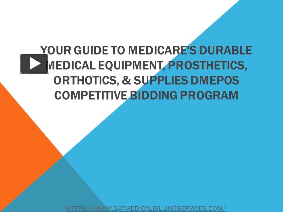 PPT – Your Guide To Medicare’s Durable Medical Equipment, Prosthetics ...