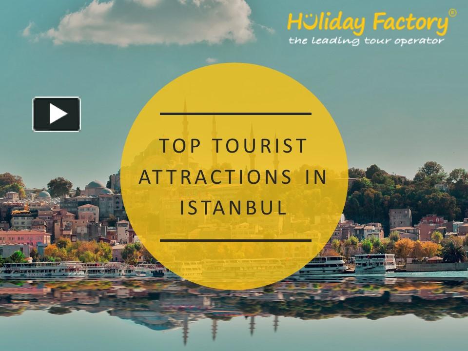 PPT – Best Tourist Attractions In Istanbul, Turkey PowerPoint ...