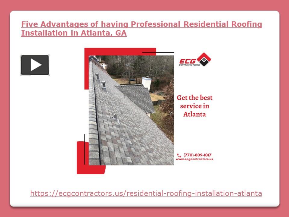 Ppt Five Advantages Of Having Professional Residential Roofing