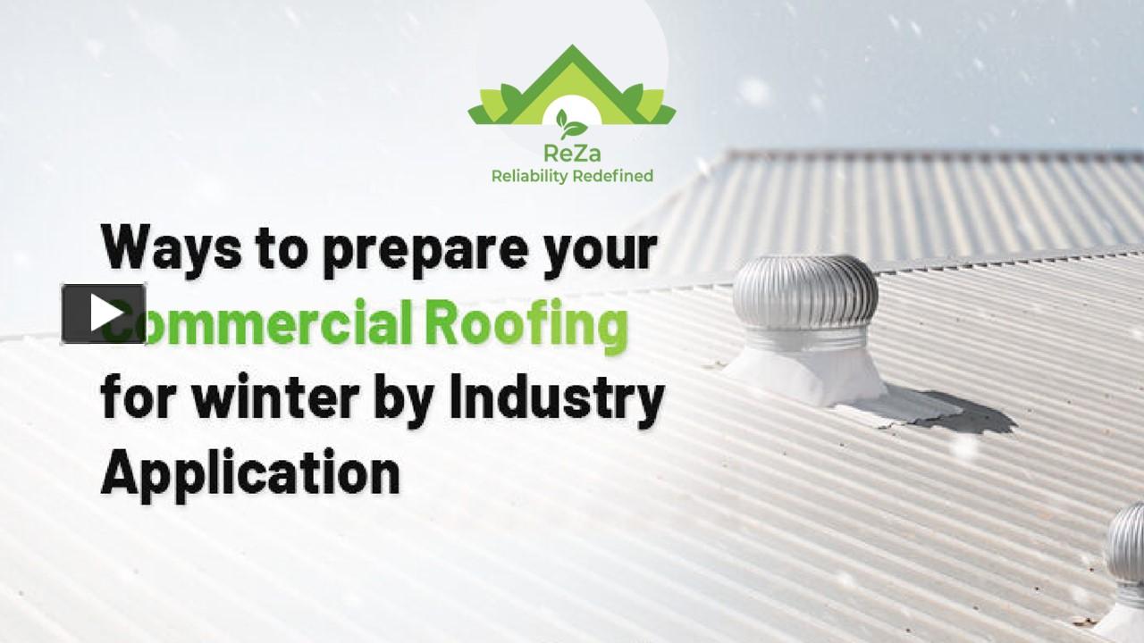 Ppt Ways To Prepare Your Commercial Roofing For Winter By Application