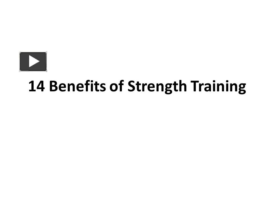 ppt-14-benefits-of-strength-training-backed-by-science-powerpoint