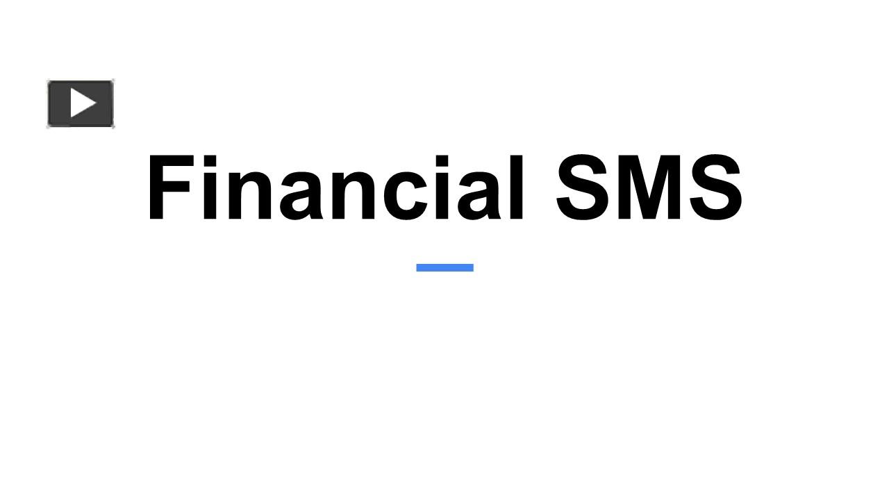 PPT – Financial SMS PowerPoint Presentation | Free To Download - Id ...