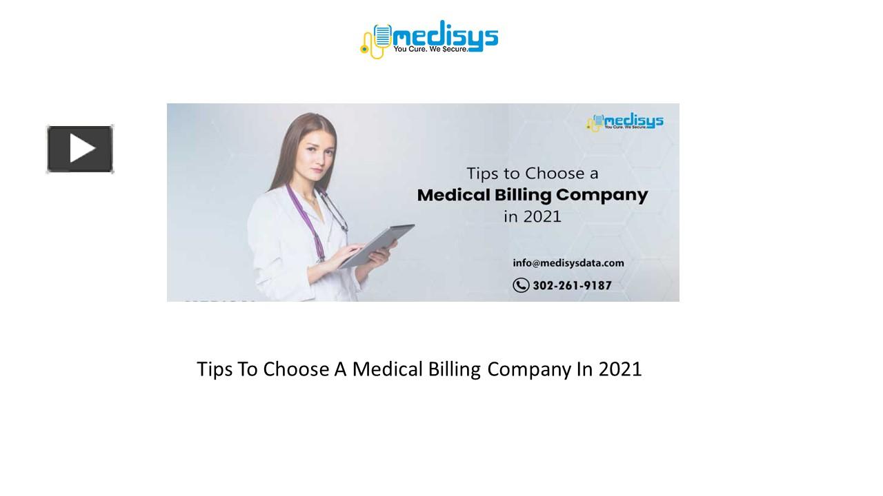 PPT – Tips To Choose A Medical Billing Company In 2021 PowerPoint ...