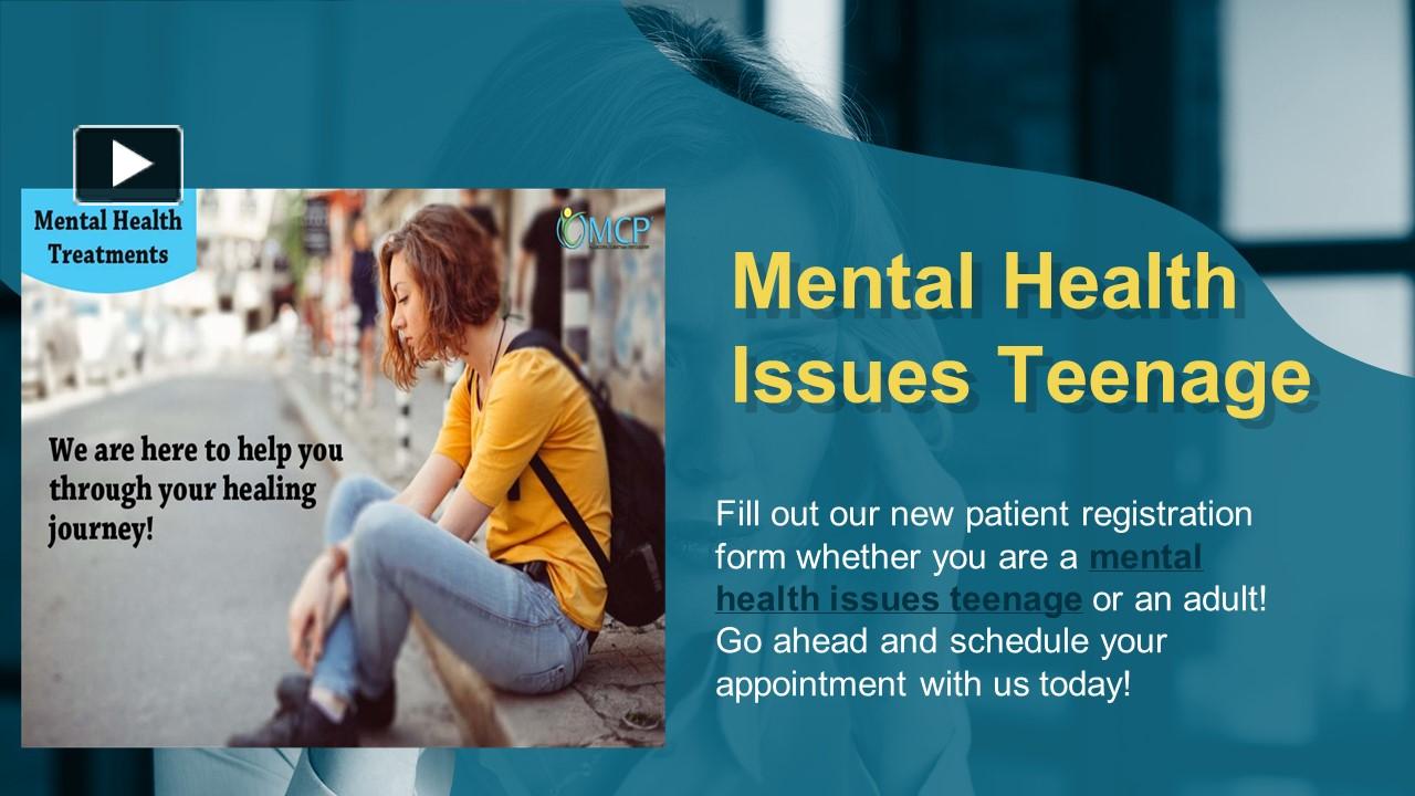 Ppt Mental Health Issues Teenage Powerpoint Presentation Free To