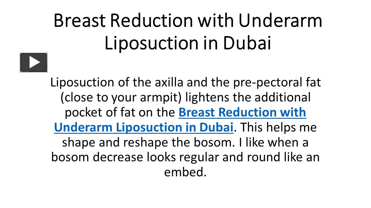 Ppt Breast Reduction With Underarm Liposuction In Dubai Powerpoint