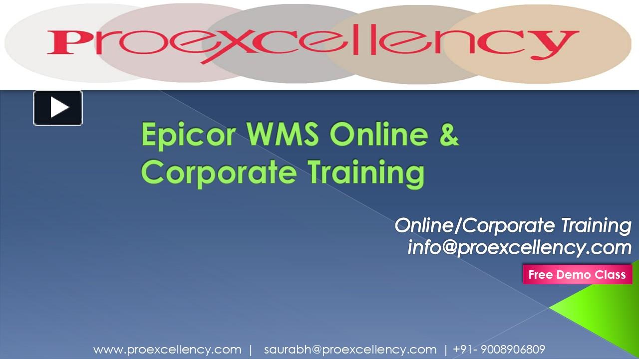 PPT – Epicor WMS Online Training By Proexcellency. PowerPoint ...