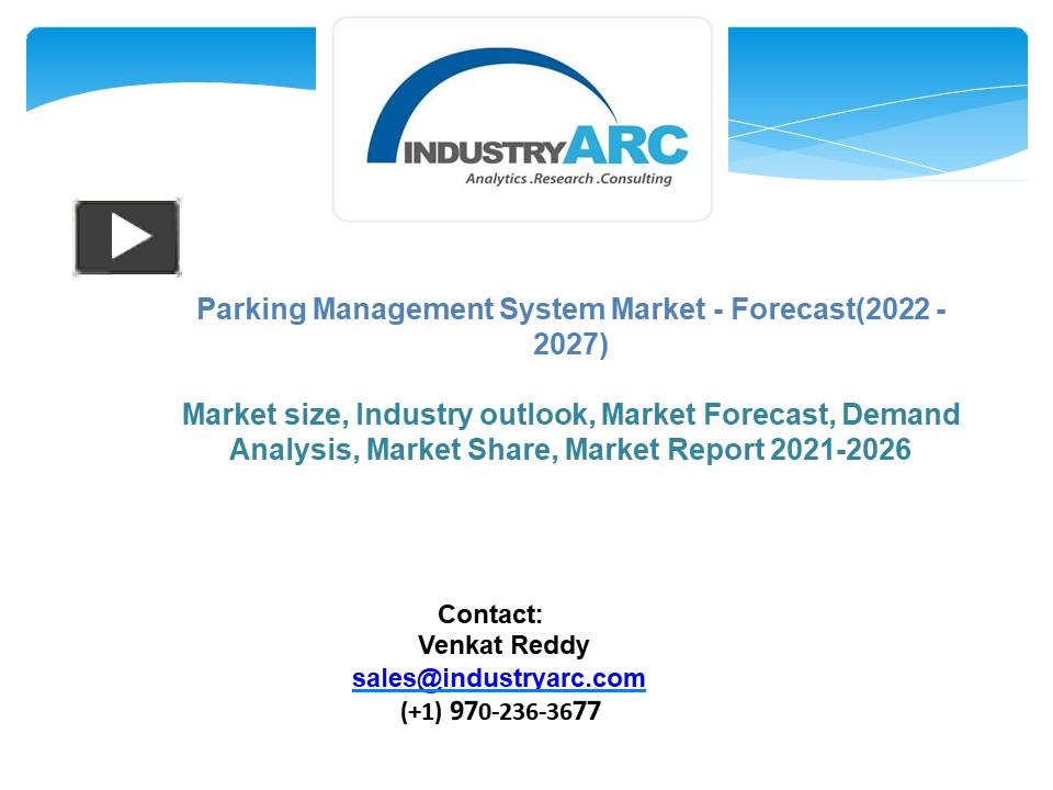 PPT Parking Management System Market Forecast 2022 2027 PowerPoint