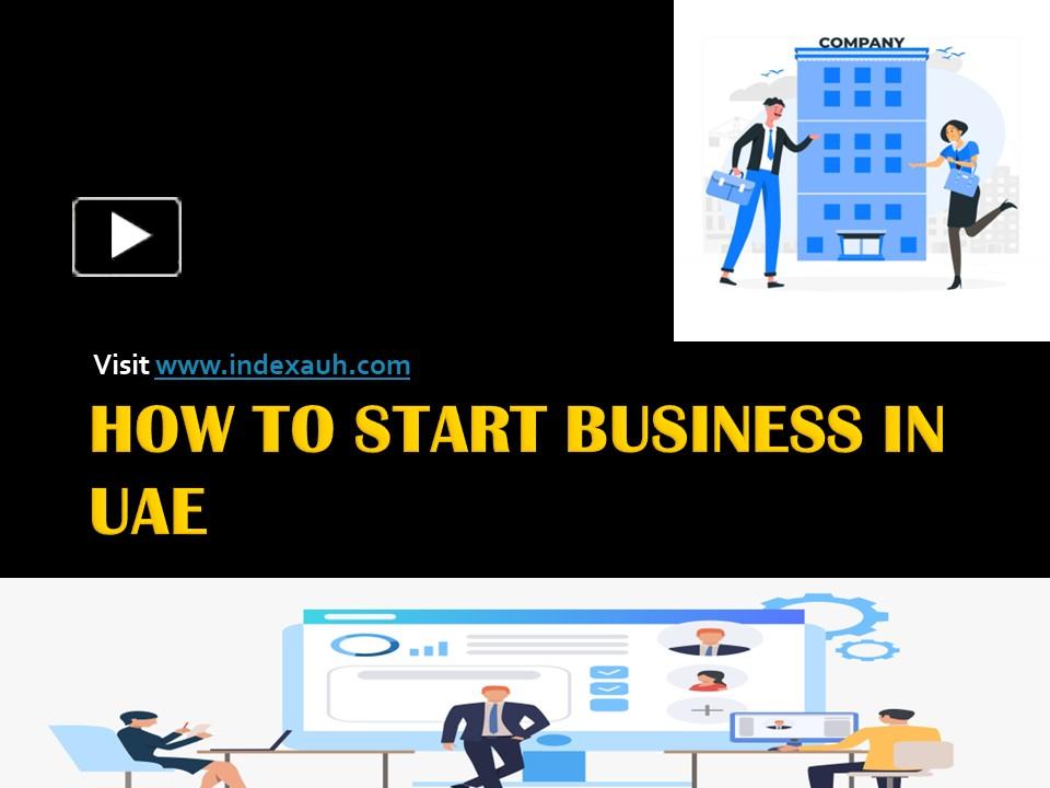 PPT HOW TO START BUSINESS IN UAE 2 PowerPoint Presentation Free To