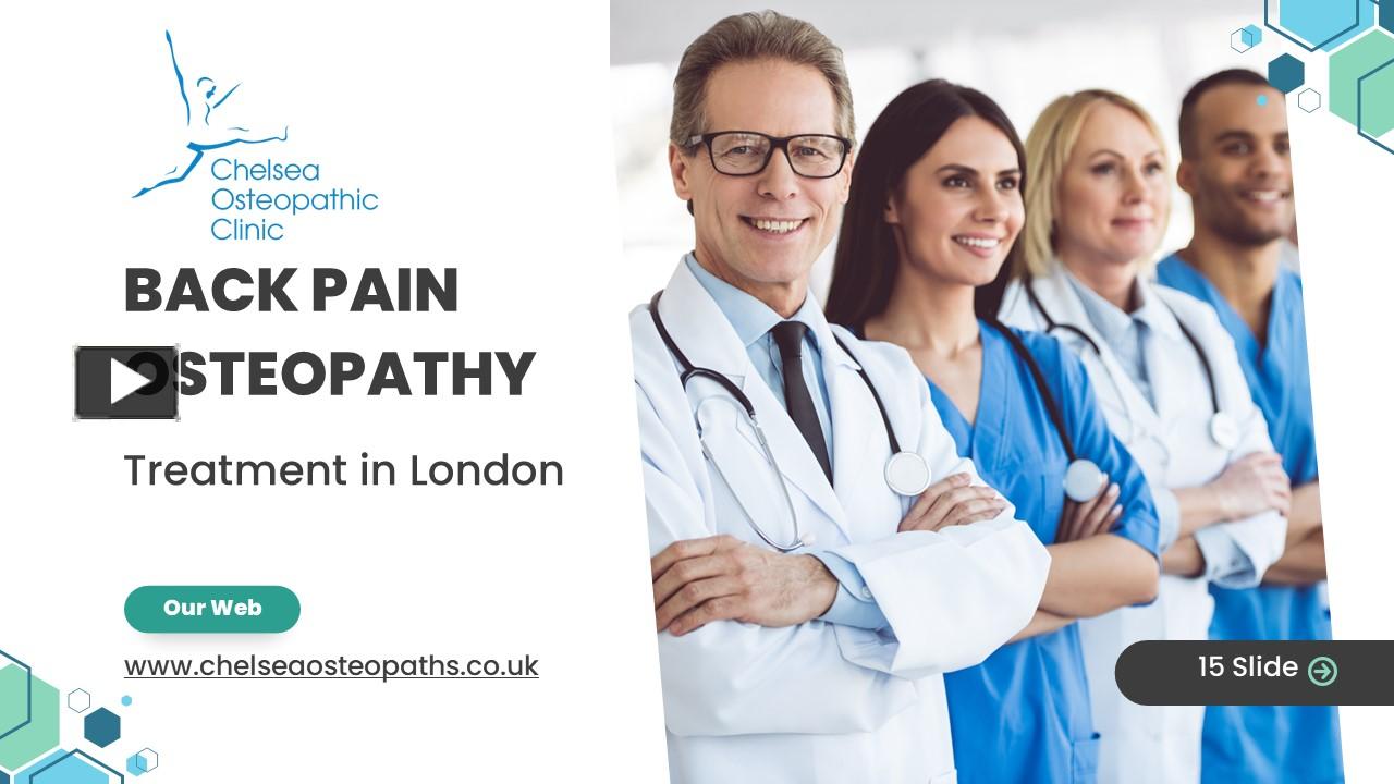 PPT – Back Pain Osteopathy Treatment London - Chelsea Osteopathic ...