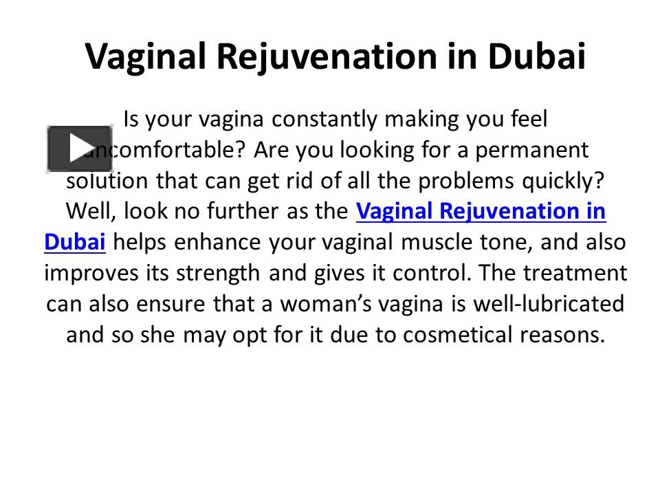 Ppt Vaginal Rejuvenation In Dubai Powerpoint Presentation Free To Download Id 9567ee Nzk2y 9134