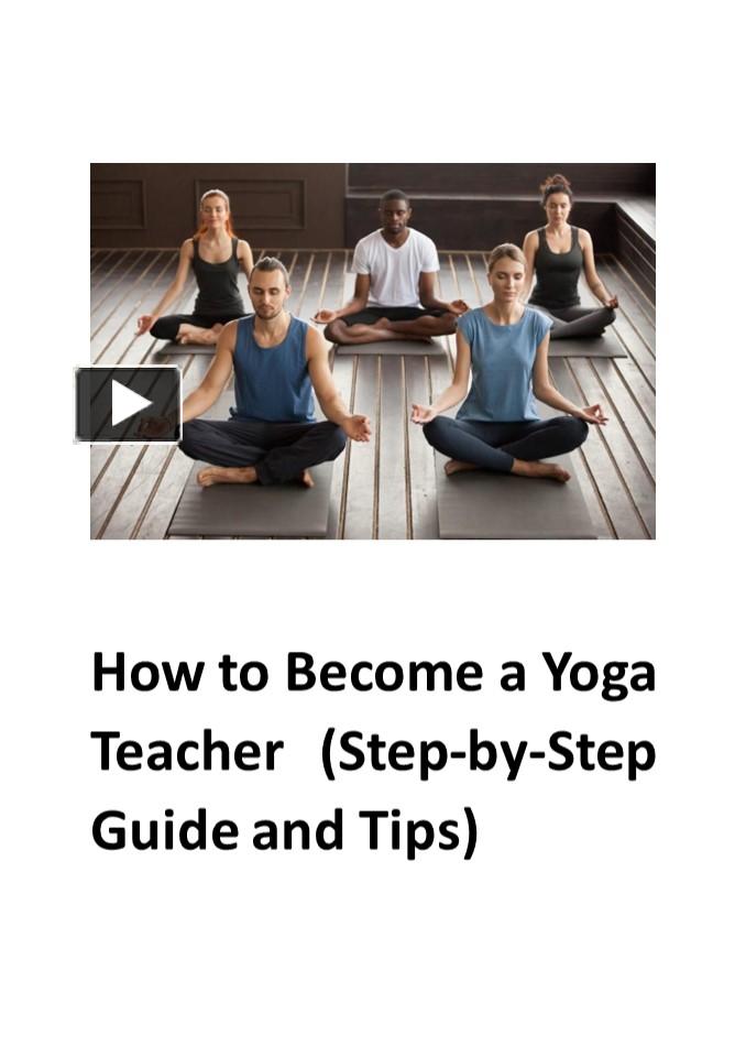 ppt-how-to-become-a-yoga-teacher-step-by-step-guide-and-tips-1