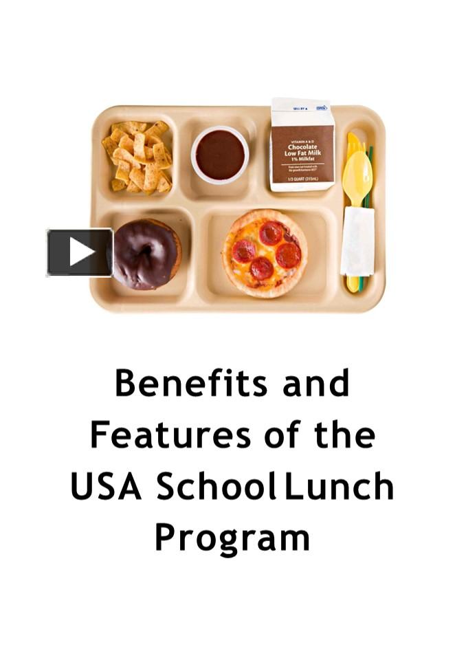 PPT – Benefits And Features Of The USA School Lunch Program (1 ...