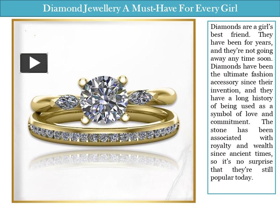 PPT – Diamond Jewellery- A Must-Have For Every Girl PowerPoint 