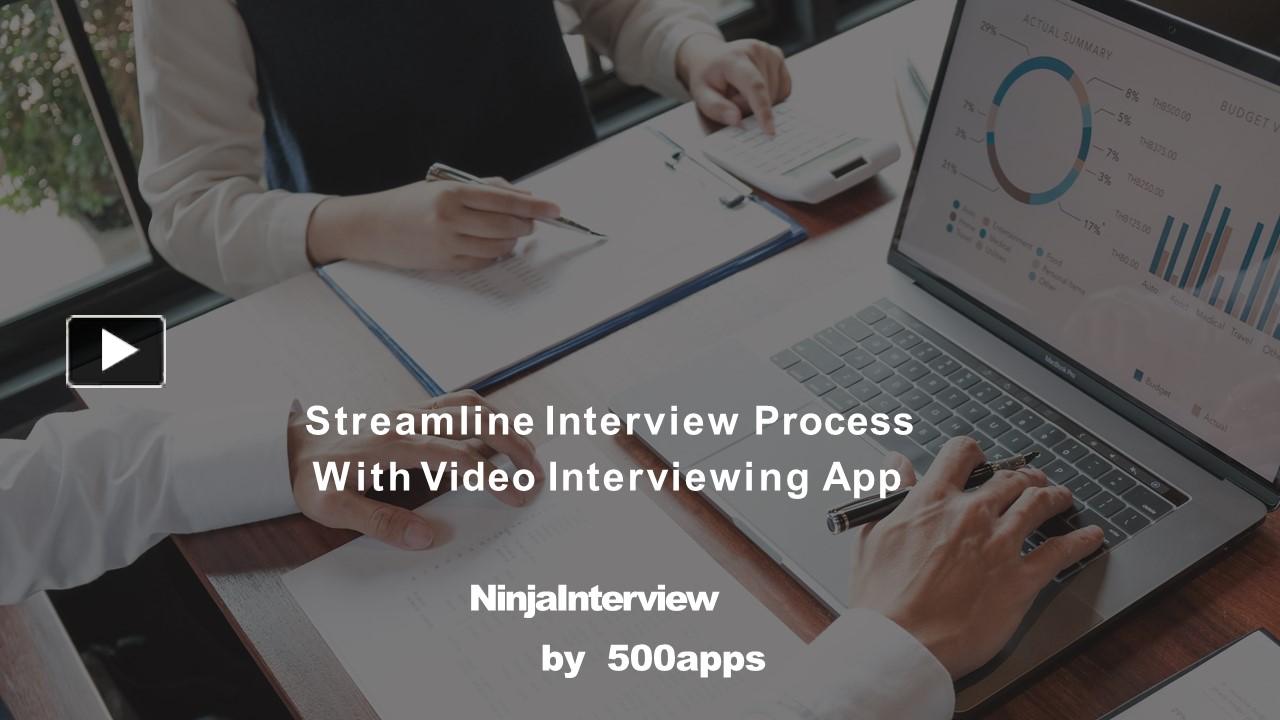 PPT – Streamline Interview Process With Video Interviewing App ...