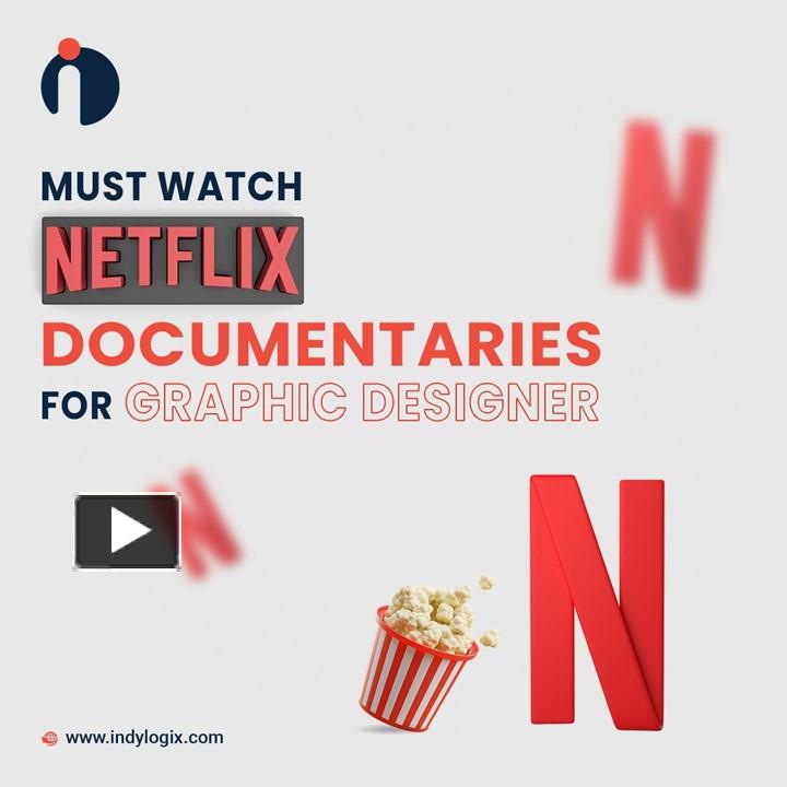 PPT – Must Watch Netflix Documentaries for Graphic Designer PowerPoint