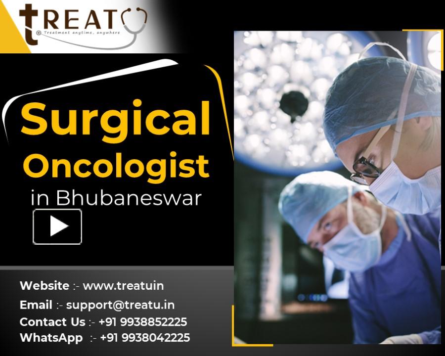 PPT – Surgical Oncologist In Bhubaneswar PowerPoint Presentation | Free ...