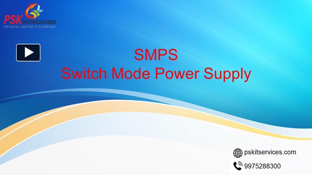 PPT – SMPS(switched Mode Power Supply) PowerPoint Presentation | Free ...