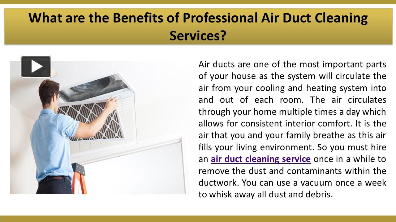 Ppt What Are The Benefits Of Professional Air Duct Cleaning Services Powerpoint Presentation 9123