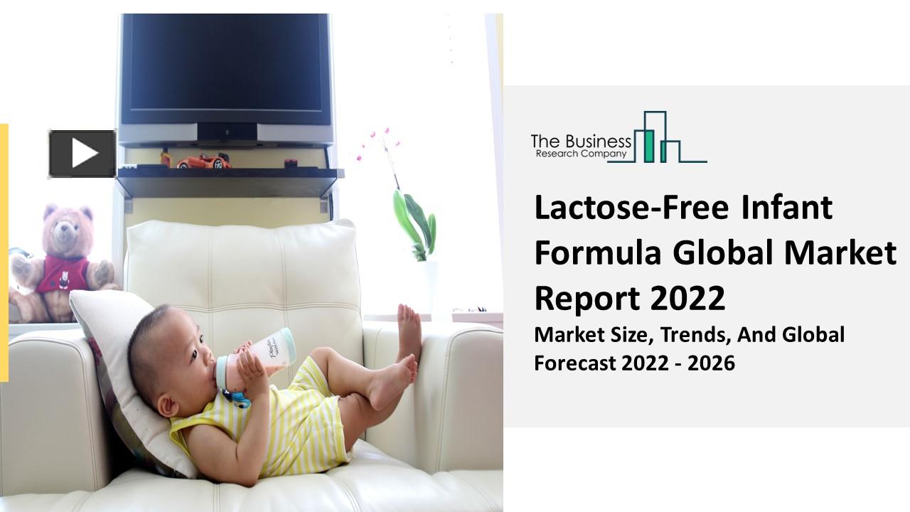 Ppt Lactose Free Infant Formula Market Segmentation Demand Factors