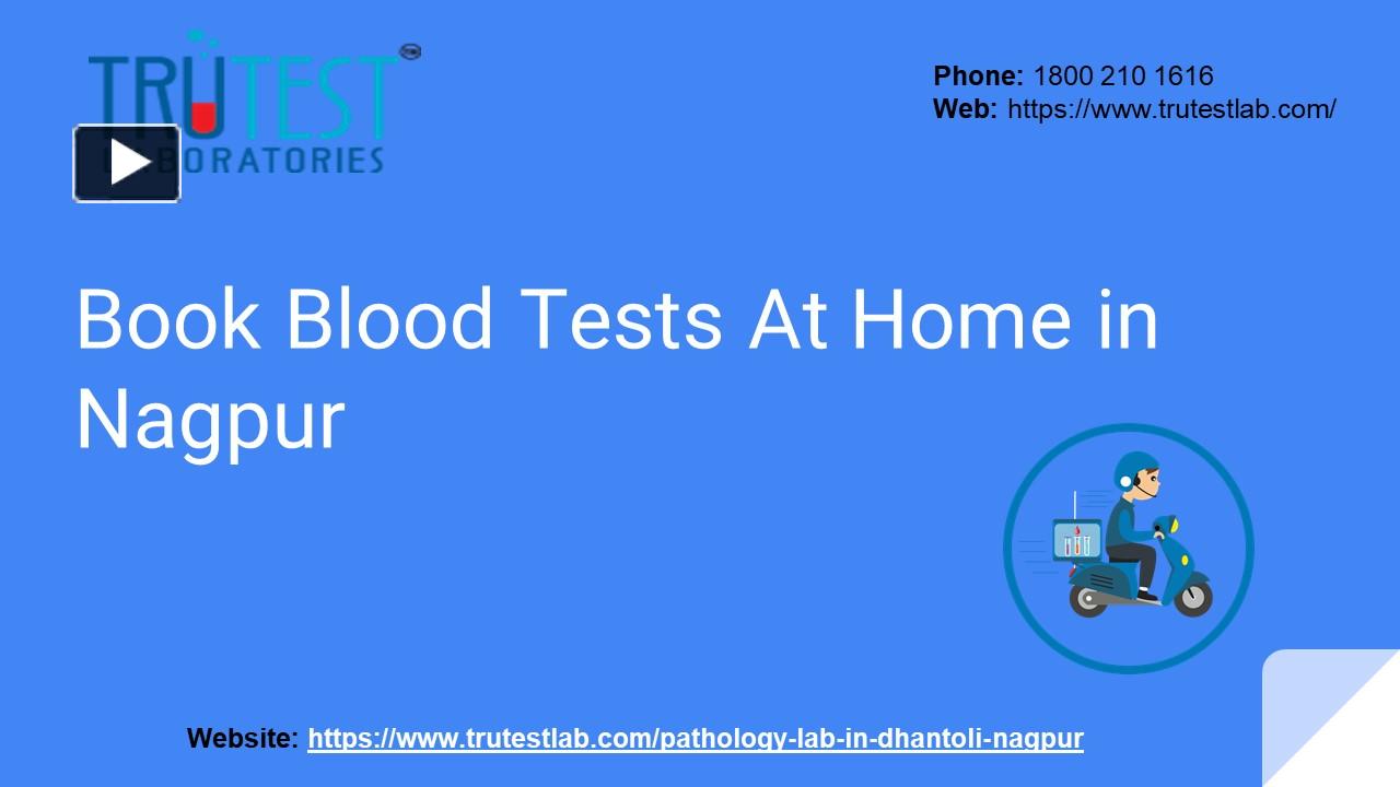 Ppt Book Blood Tests At Home In Nagpur Powerpoint Presentation Free To Download Id