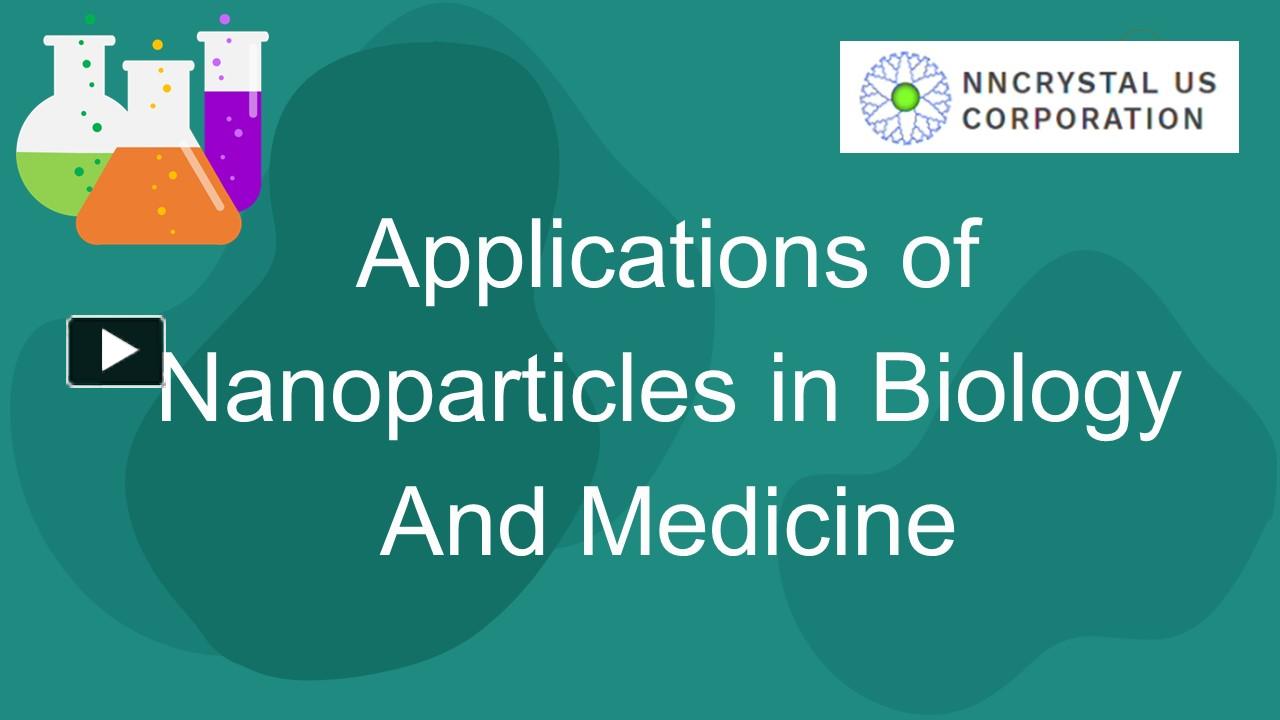 PPT Applications Of Nanoparticles In Biology And Medicine PowerPoint