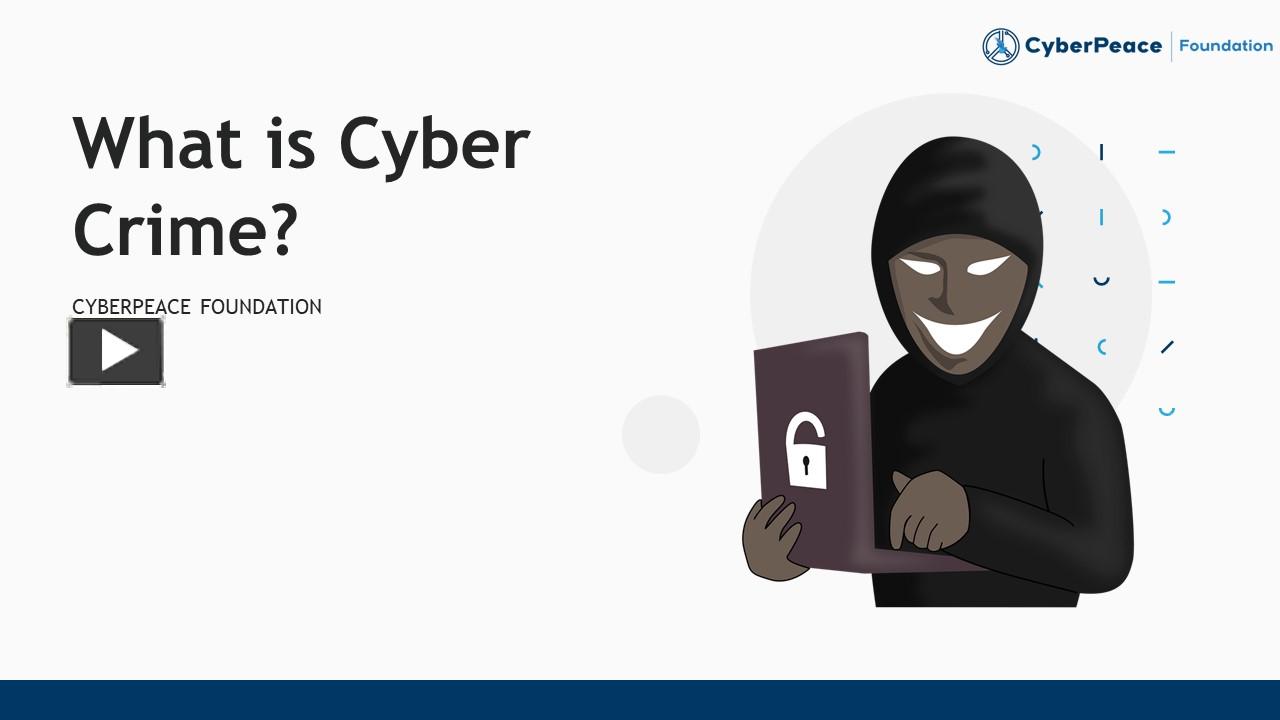 PPT – What Is Cyber Crime? Causes And Types Of Cyber Crimes PowerPoint ...