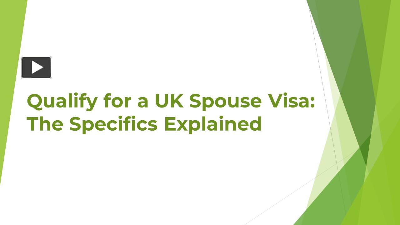 Ppt Qualify For A Uk Spouse Visa The Smartmove2uk Powerpoint Presentation Free To Download 0696