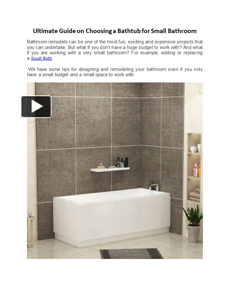 Ppt Ultimate Guide On Choosing A Bathtub For Small Bathroom Powerpoint Presentation Free To 