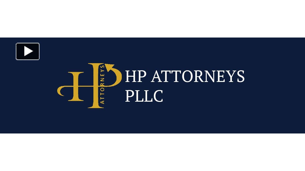 PPT – Personal Injury - HP Attorneys, PLLC PowerPoint Presentation ...