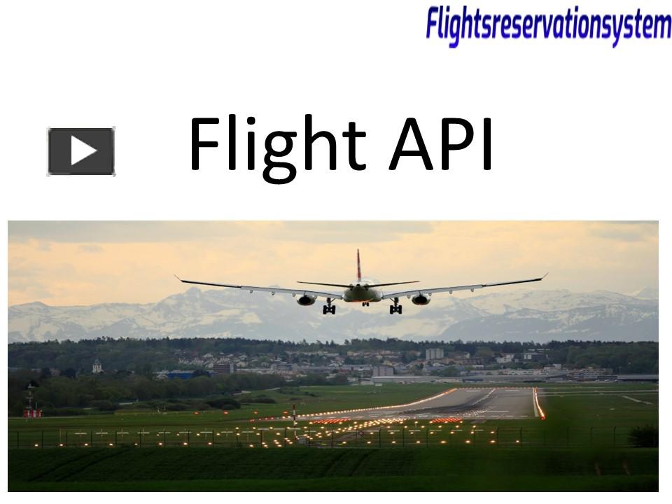 Ppt – Flight Api Powerpoint Presentation 