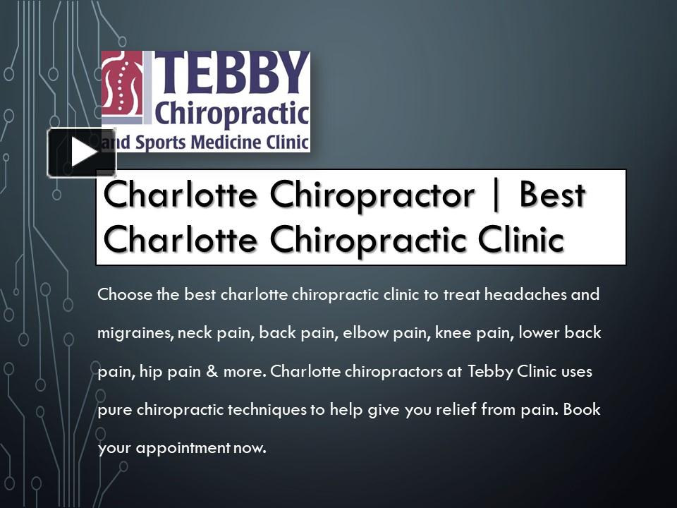 Ppt Charlotte Chiropractor Best Charlotte Chiropractic Clinic