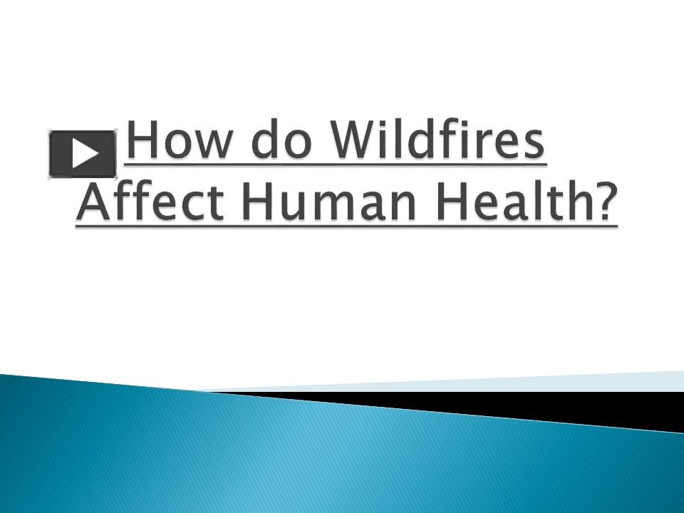 how-do-wildfires-affect-the-atmosphere-wfca