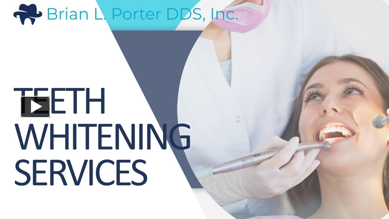 Ppt Reasons Why You Need Teeth Whitening Services Powerpoint