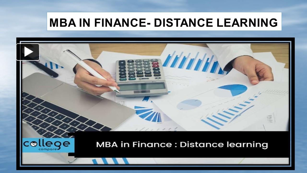 Ppt Mba In Finance Distance Learning Powerpoint Presentation Free To Download Id 95d7bd 4535