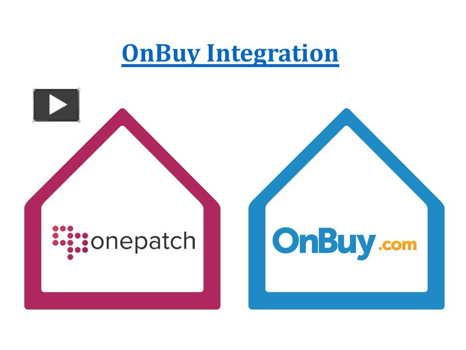 Ppt Onbuy Integration Onbuy Inventory And Order Management Software