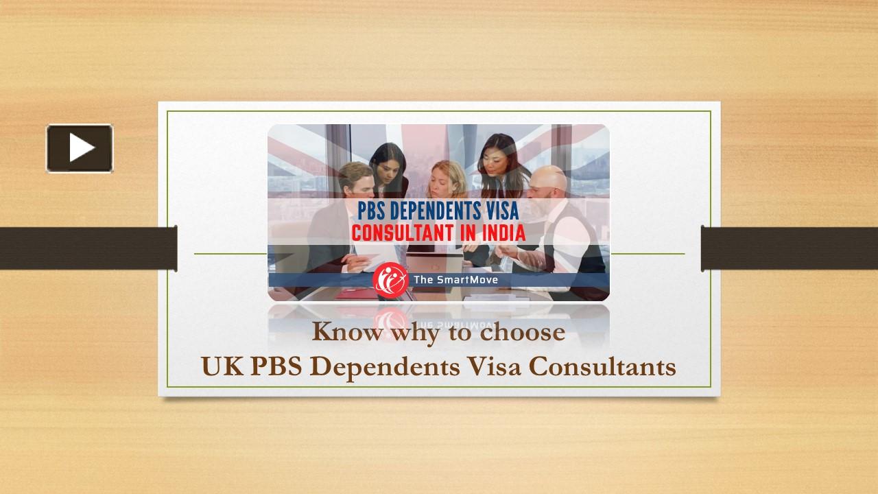 PPT UK PBS Dependents Visa Expert In India The SmartMove2UK