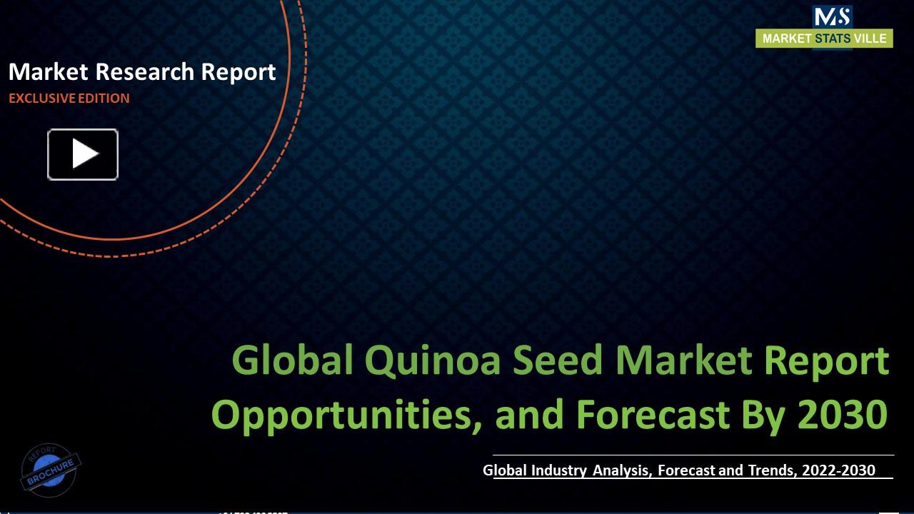 Ppt Quinoa Seed Market Revenue Growth And Quantitative Analysis Till