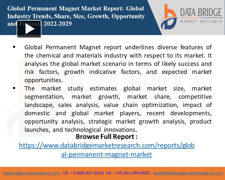 Ppt Permanent Magnet Market Industry Trends And Forecast To