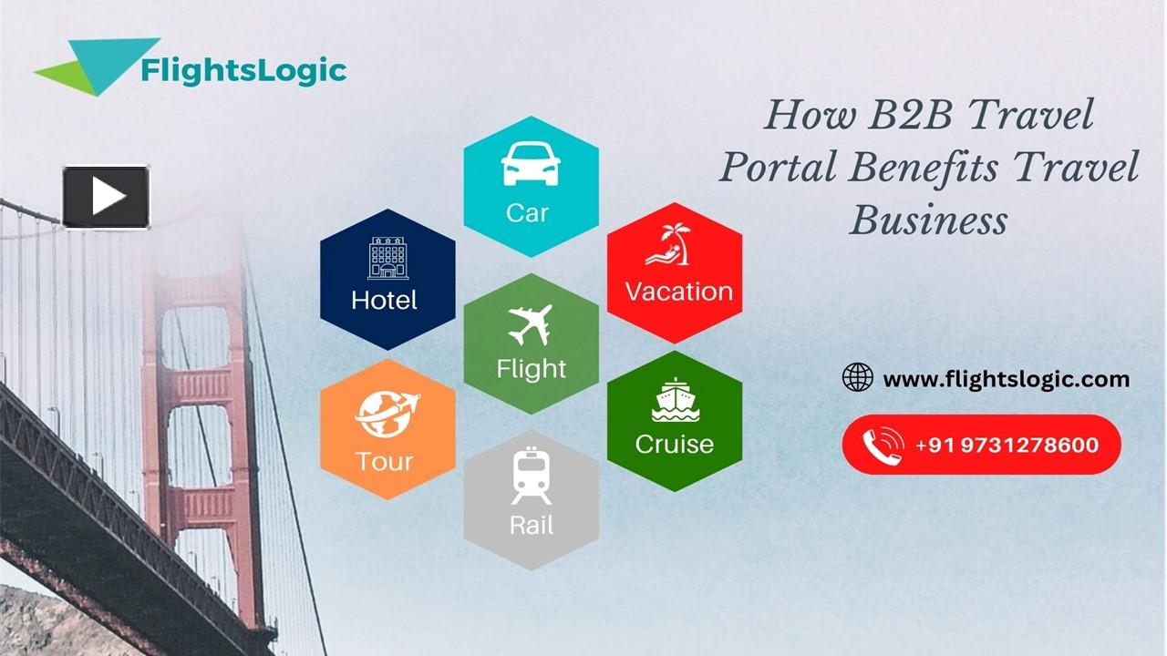 PPT – B2B Travel Portal Development | B2B Booking PowerPoint ...