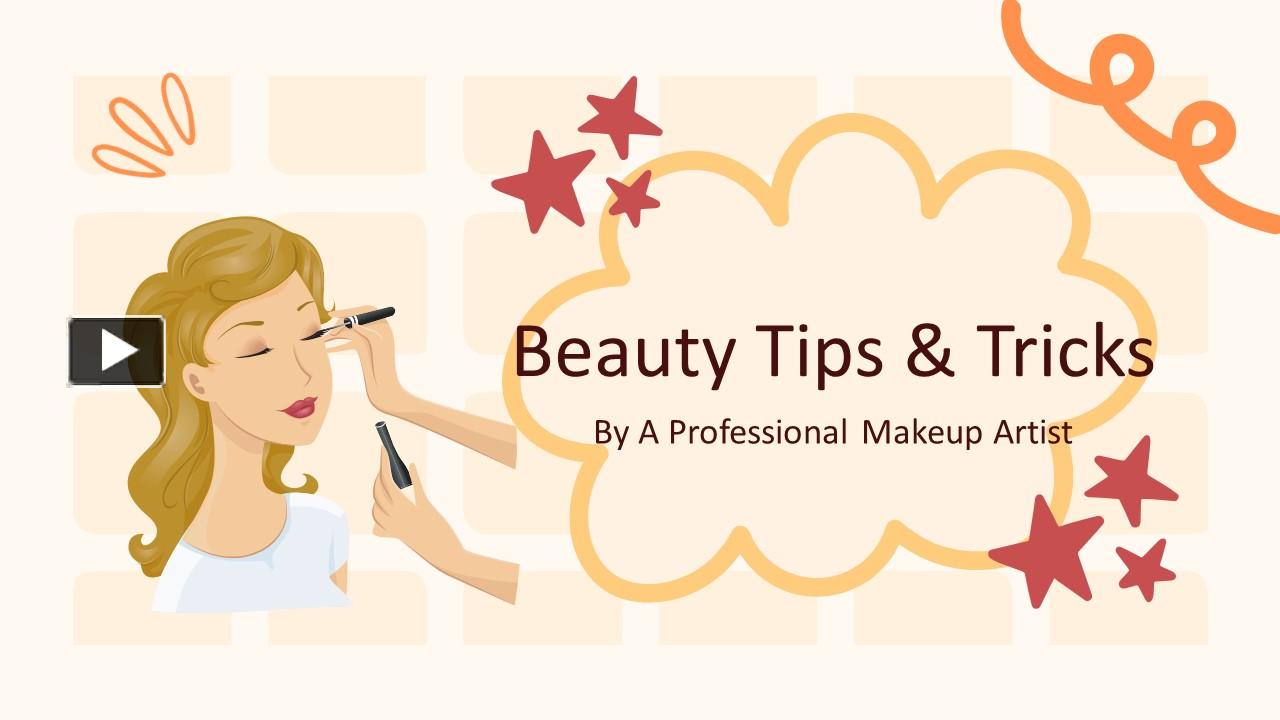 Ppt Beauty Tips And Tricks By Professional Makeup Artist Powerpoint